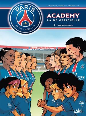 PSG Academy - Au coeur de la passion Tome 01 : Paris Saint-Germain - Ici  c'est Paris ! T01