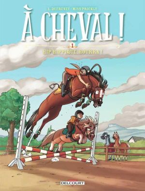 À cheval ! tome 5 - Chevaux au vent - Bubble BD, Comics et Mangas