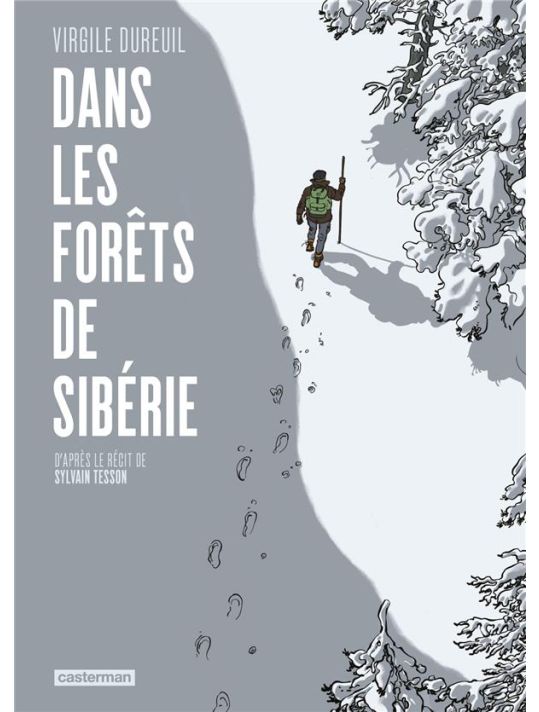 Dans les forêts de Sibérie » de Sylvain Tesson – Les livres d'Eve