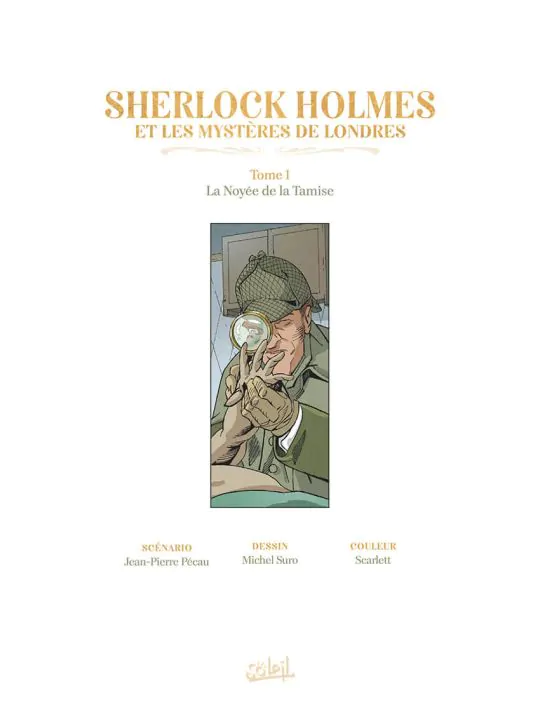 Sherlock Holmes et les mystères de Londres tome 1