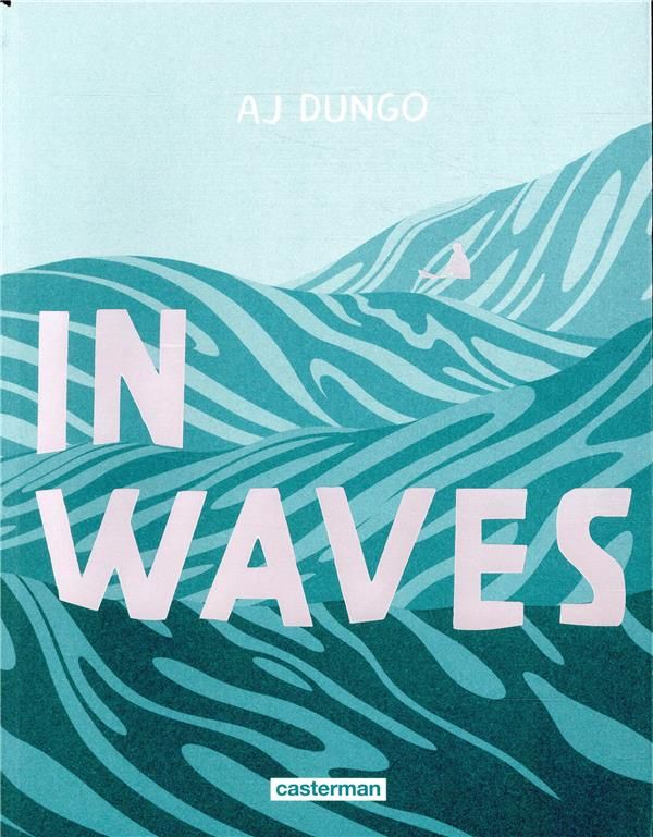 In waves de AJ Dungo : une autre histoire du surf