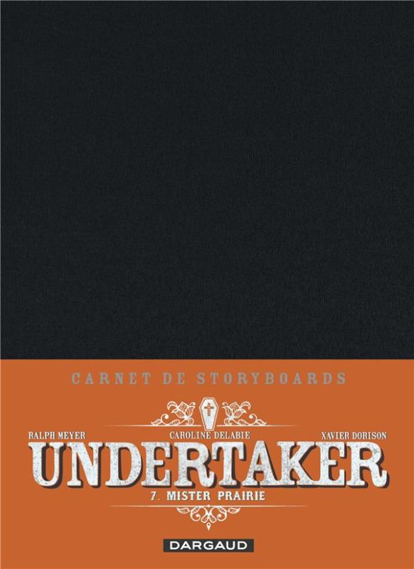 Bd Undertaker Tome 7, Tirage Spécial Cultura Avec Cahier Graphique En Eo