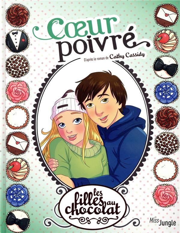 Les Filles au Chocolat (tome 1) - (Anna Merli / Véronique